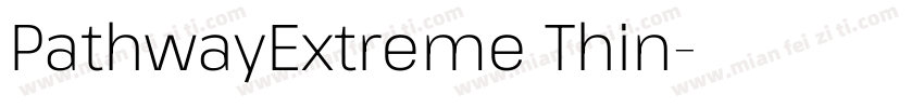 PathwayExtreme Thin字体转换